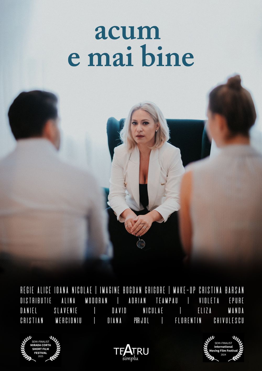 acum e mai bine — scurtmetraj Teatru Simplu
